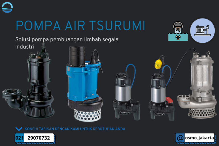 Distributor resmi pompa tsurumi jakarta