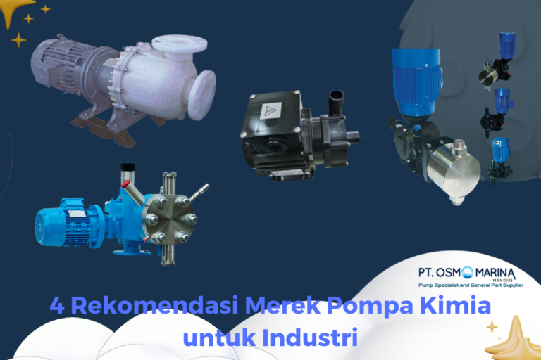 4 Rekomendasi Merek Pompa Kimia untuk Industri