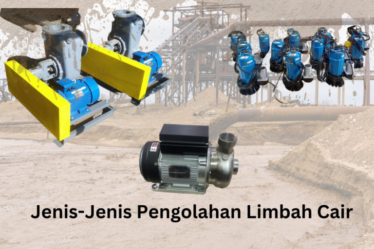Jenis-Jenis Pengolahan Limbah Cair