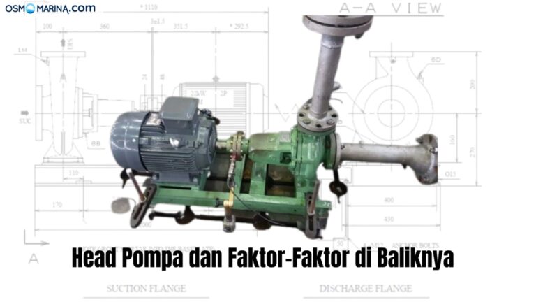 Head Pompa dan Faktor-Faktor di Baliknya